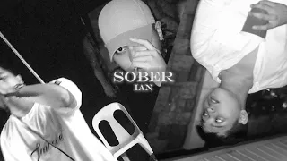 Sober - Ian (Official Lyric Video)