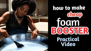 Make Foam Booster - PRACTICAL VIDEO
