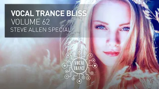 VOCAL TRANCE BLISS (VOL. 62) Steve Allen Special [FULL SET]