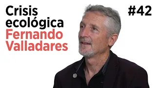 FERNANDO VALLADARES. Crisis ecológica, sequía, carne, progreso y decrecimiento | Arpa Talks #42