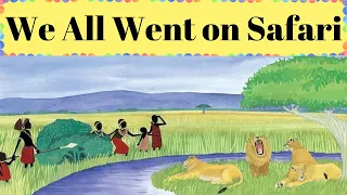 We All Went on Safari- Bedtime Stories with Fi