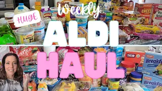 MASSIVE WEEKLY ALDI HAUL/HOW I ALWAYS SHOP AT ALDI TO SAVE MONEY/LARGE FAMILY BUDGET GROCERY HAUL