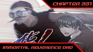 Reveal The Murderer || Immortal Reverence Dad Ch 331 English || AT CHANNEL