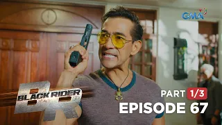 Black Rider: Edgardo hits his breaking point! (Full Episode 67 - Part 1/3)