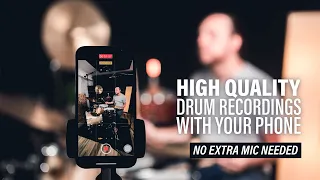 Getting the Best Drum Recording with Your Phone | Season Three, Episode 7
