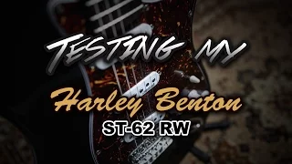 Testing my Harley Benton ST-62 RW Guitar