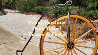 Penny Farthing High Wheel Wagon Wheel Frame & Forks