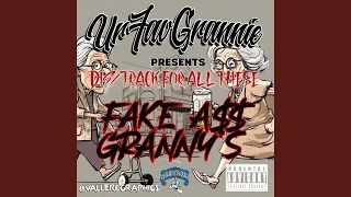 Fake Ass Granny's