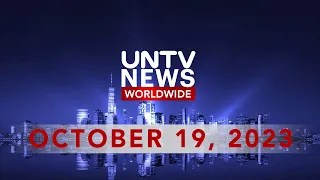 UNTV News Worldwide  |  October 19, 2023