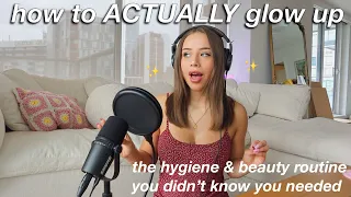 GLOW UP GUIDE ep1/physical self: hygiene routine, skincare, makeup, haircare, & body care tips