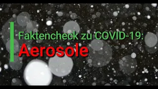 Faktencheck zu COVID-19: Aerosole