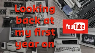 Looking back at my first year on Youtube