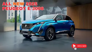 First Look! New 2025 Peugeot E-3008 Launched! - Electric SUV With Huge Range!