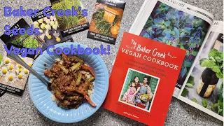 I Got the Baker Creek Seed Vegan Cookbook! Let's Make a Stir Fry & Review!