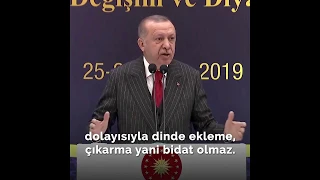 Bir yıl arayla iki Erdoğan: "İslam hükümlerinin güncellenmesi vardır" - "Dinde reform olmaz"