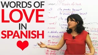 Learn Words of LOVE in Spanish ❤ ❤ ❤