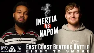 INERTIA vs NaPoM / East Coast 8 to Smoke 2K18