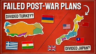 Post-War Plans That Were Never Followed