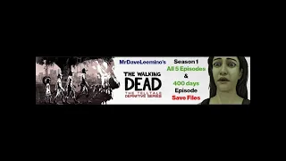 The Walking Dead Season 1 Save Files