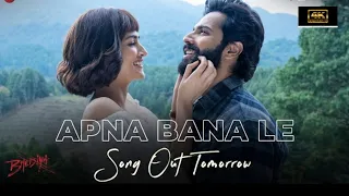 apna bana le video song 4k 60fps in (Hindi)#bhediya