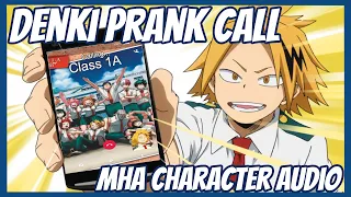 Prank Calling 1-A with Kaminari - MHA Character Audio