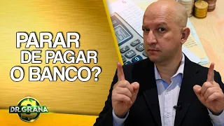 NÃO PAGAR O BANCO?