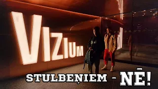 ŠIS NAV STULBEŅIEM! Ventspils Vizium