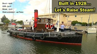 Firing Up a Steam Engine Tug Boat! | ⛵ Sailing Britaly ⛵