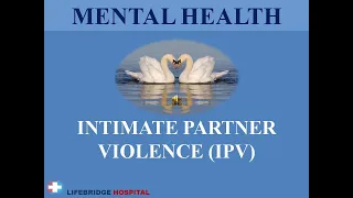 MENTAL HEALTH & INTIMATE PARTNER VIOLENCE