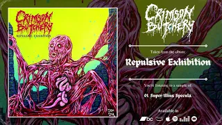 CRIMSON BUTCHERY - Repulsive Exhibition | 2023 | Album Teaser |