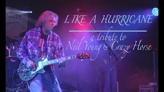 Like A Hurricane Promo -  (Neil Young Tribute Band LIVE) Band Preview