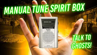 How to use the Manual Tune Radio for Ghost Hunting