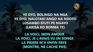 MOISE MBIYE - YE OYO LYRICS FRANCAIS & LINGALA