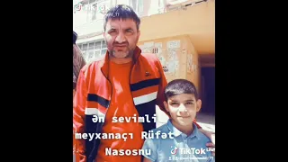 Meyxanaçı Rüfət Nasosnu ilə Rəşad(sokakta)