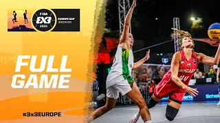 Lithuania 🇱🇹 vs Hungary 🇭🇺 | Women | Full Game | FIBA 3x3 Europe Cup 2023