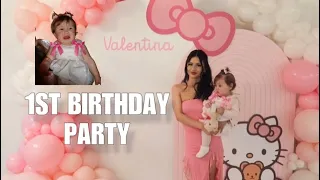VALENTINAS FIRST BIRTHDAY PARTY