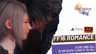 #FF16 Romance : Clive say 'I Love You' to Jill