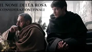 IL NOME DELLA ROSA - CONSIDERAZIONI FINALI