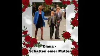 Diana - Der lange Schatten einer Mutter