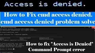 Access is Denied हिंदी | How to Fix cmd access denied. cmd access denied problem solve.