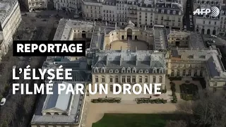 EXCLUSIF - Les images du Palais de L'Elysée filmé par un drone | AFP News