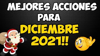 Qué Acciones Comprar en Diciembre 2021? | Mejores Acciones para Comprar en Diciembre 2021!!!