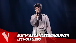 Christophe - 'Les mots bleus' ● Mathias De Vleeschouwer| Lives | The Voice Belgique Saison 9