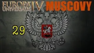 Europa Universalis IV Muscovy 29 Hard