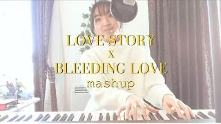 "Love Story" x "Bleeding Love" MASHUP | Taylor Swift & Leona Lewis