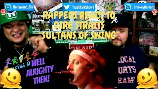 Rappers React To Dire Straits "Sultans Of Swing"!!! (LIVE)