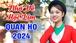 LK Quan Họ Bắc Ninh Đặc Sắc 2024🔴Mê Say Tiếng Hát Liền Chị Ngọc Khánh - LK Nhớ Về Hội Lim