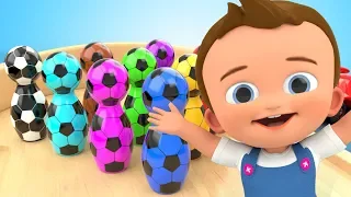 Little Baby Play Bowling Game Soccer Pins Toys 3D - Learn Colors for Children Kids Educational