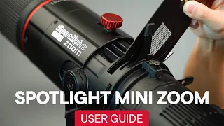 Spotlight Mini Zoom | User Guide