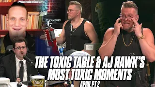 Pat McAfee Show's Toxic Table & AJ Hawk's Most TOXIC Moments Of April Part 2